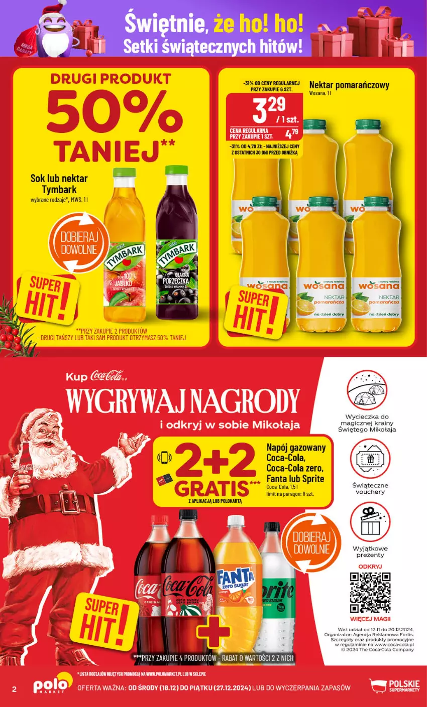 Gazetka promocyjna PoloMarket - Gazetka pomocyjna - ważna 18.12 do 27.12.2024 - strona 2 - produkty: Coca-Cola, Fa, Fanta, Gry, Napój, Napój gazowany, Nektar, Sok, Sprite, Tymbark, Wosana