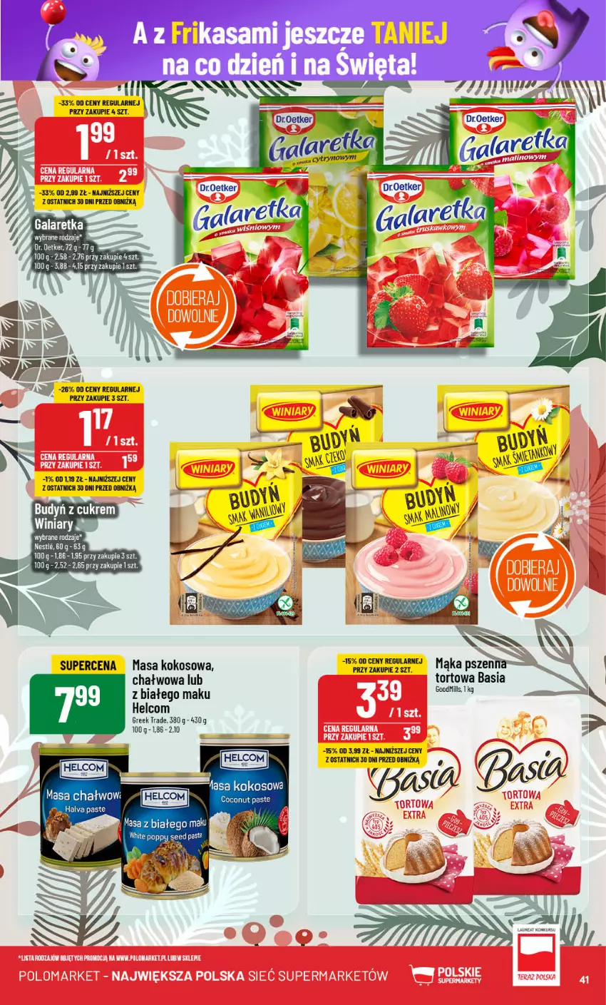 Gazetka promocyjna PoloMarket - Gazetka pomocyjna - ważna 18.12 do 27.12.2024 - strona 41 - produkty: Basia, Budyń, Dr. Oetker, Gala, Galaretka, HELCOM, Kokos, Mąka