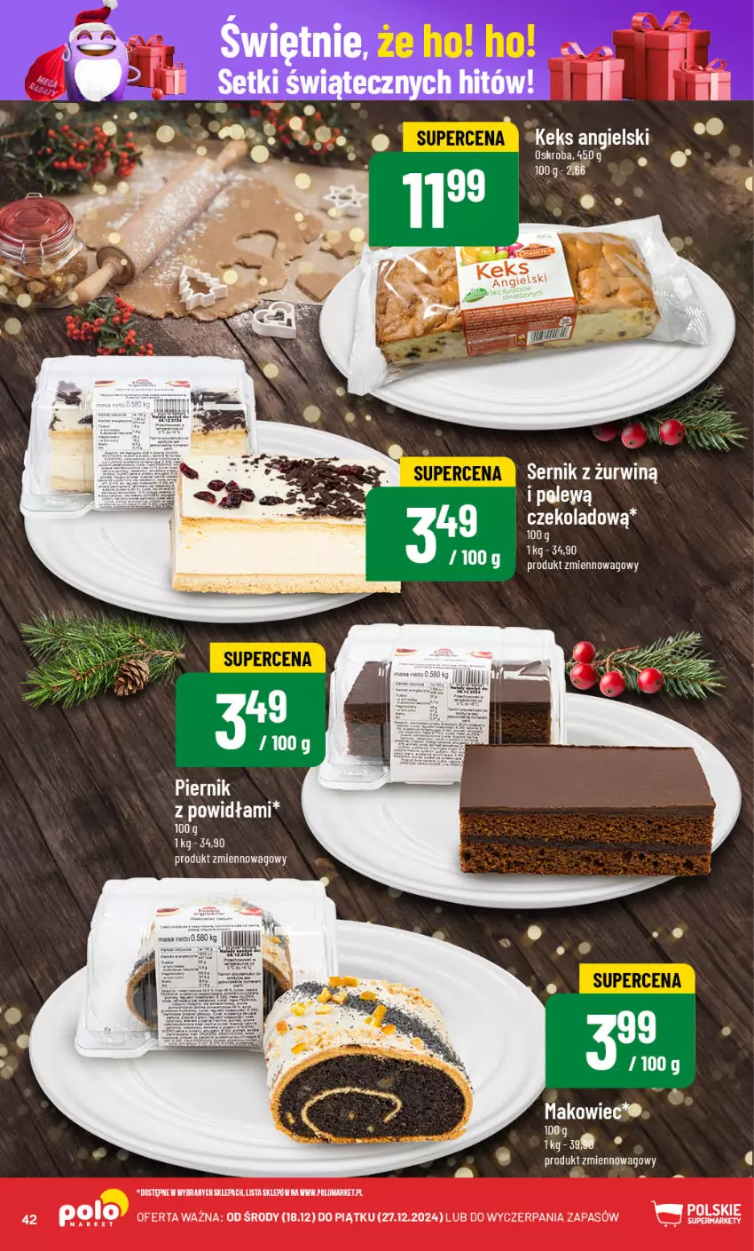 Gazetka promocyjna PoloMarket - Gazetka pomocyjna - ważna 18.12 do 27.12.2024 - strona 42 - produkty: Makowiec, Ser