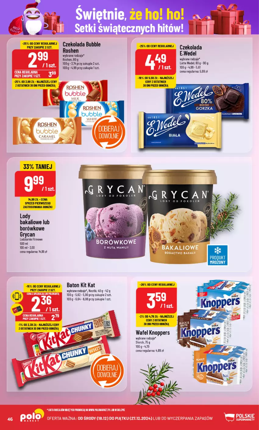 Gazetka promocyjna PoloMarket - Gazetka pomocyjna - ważna 18.12 do 27.12.2024 - strona 46 - produkty: Baton, Czekolada, Gry, Kit Kat, Knoppers, Lody