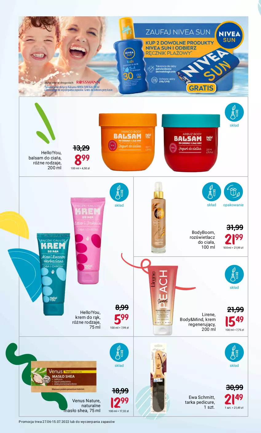 Gazetka promocyjna Rossmann - ważna 27.06 do 15.07.2022 - strona 6 - produkty: Balsam do ciała, Body, Ewa Schmitt, Krem do rąk, Krem regenerujący, Lirene, Masło, Rozświetlacz, Tarka, Venus