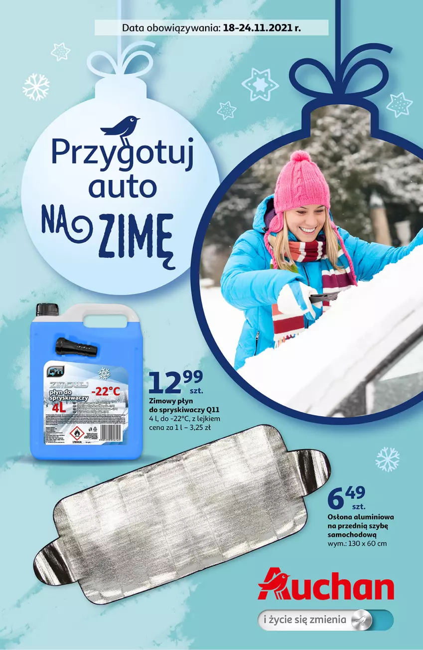 Gazetka promocyjna Auchan - Przygotuj auto na zimę Hipermarkety - ważna 18.11 do 24.11.2021 - strona 1 - produkty: Płyn do spryskiwaczy