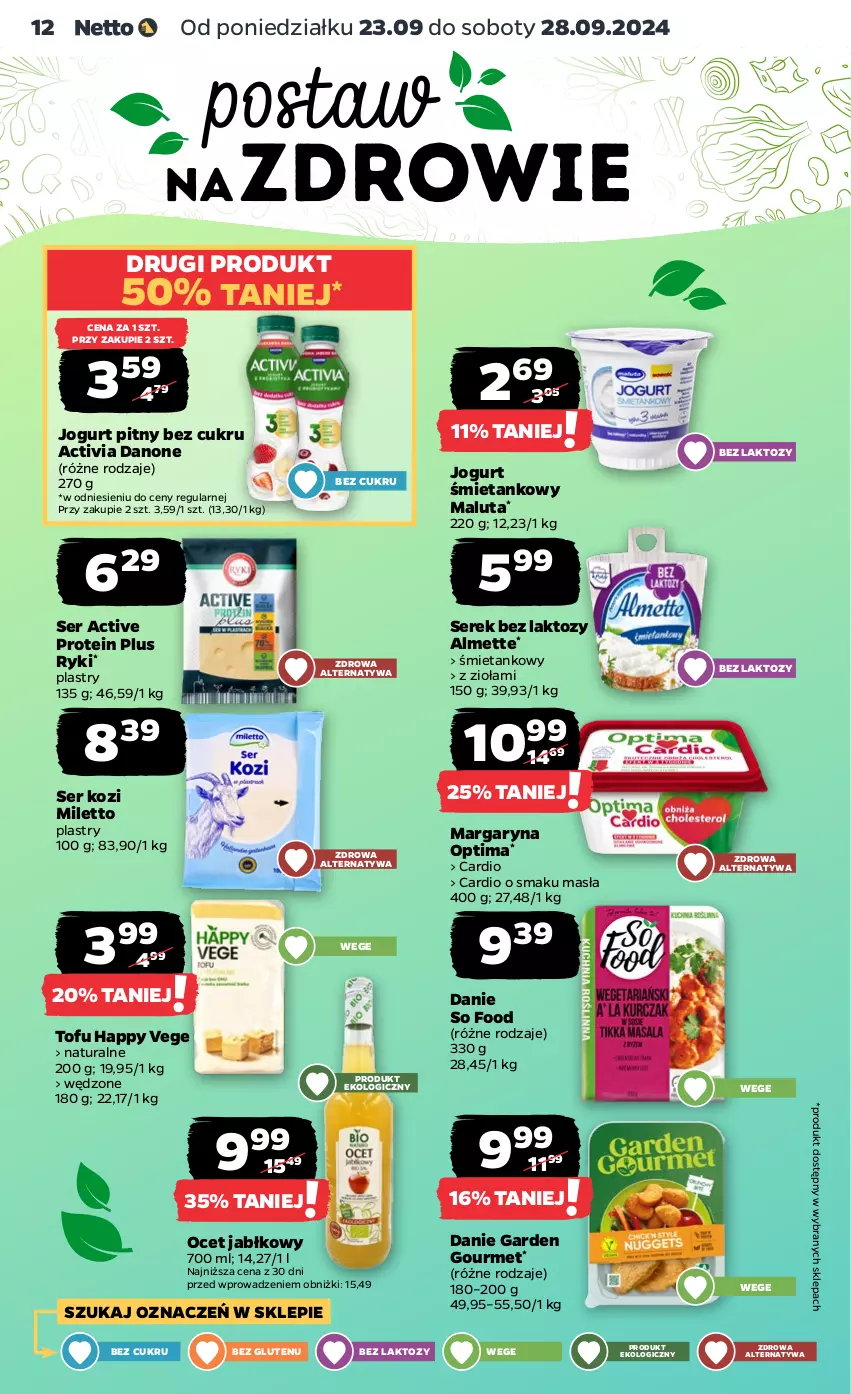 Gazetka promocyjna Netto - Artykuły spożywcze - ważna 23.09 do 28.09.2024 - strona 12 - produkty: Activia, Almette, Danone, Jogurt, Jogurt pitny, Margaryna, Ocet, Optima, Ser, Ser kozi, Serek, So Food, Tofu