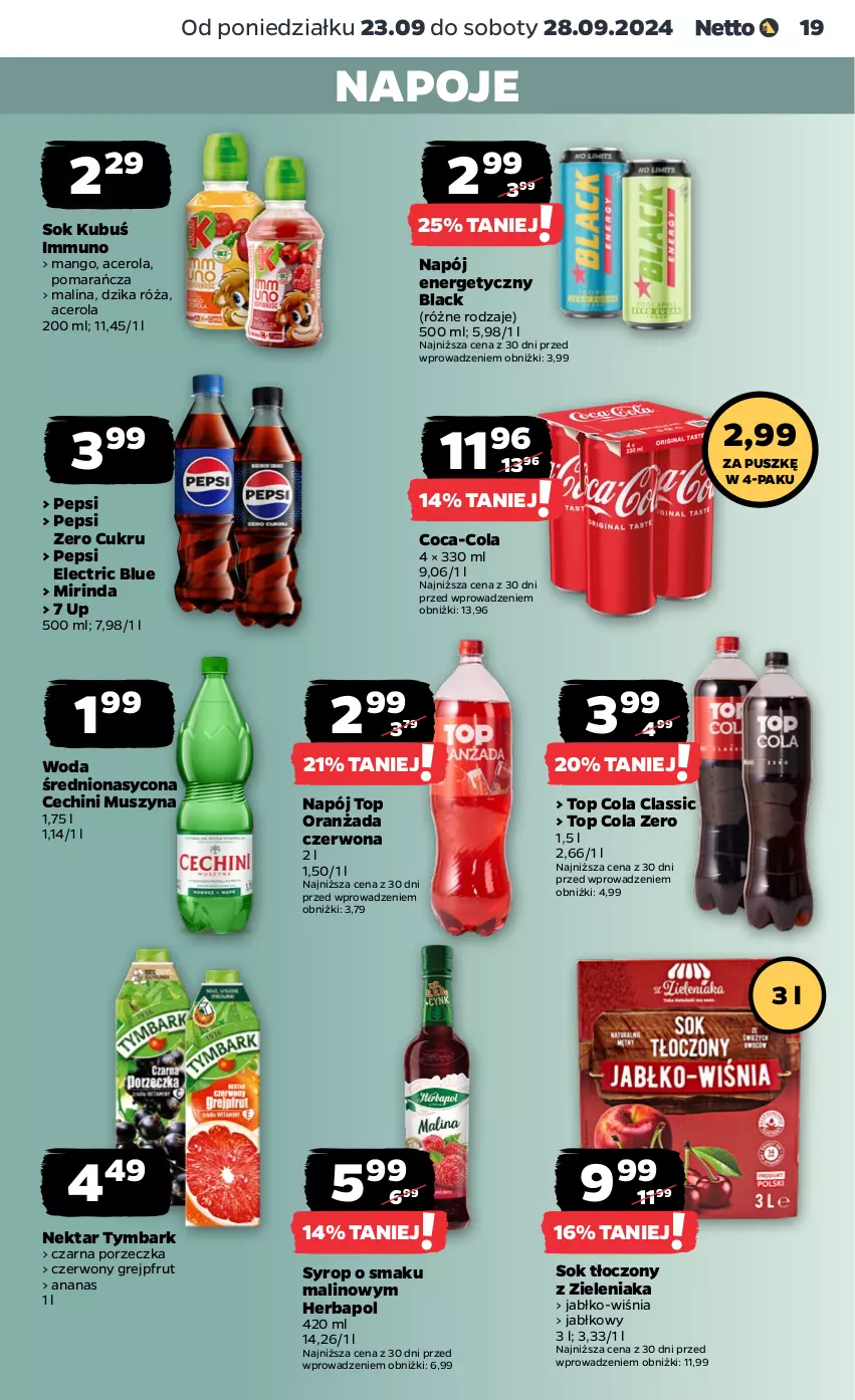 Gazetka promocyjna Netto - Artykuły spożywcze - ważna 23.09 do 28.09.2024 - strona 19 - produkty: Acer, Ananas, Coca-Cola, Dzika róża, Grejpfrut, Herbapol, Kubuś, Lack, Mango, Mirinda, Mus, Napój, Napój energetyczny, Napoje, Nektar, Oranżada, Pepsi, Por, Róża, Sok, Syrop, Szyna, Top, Tymbark, Woda