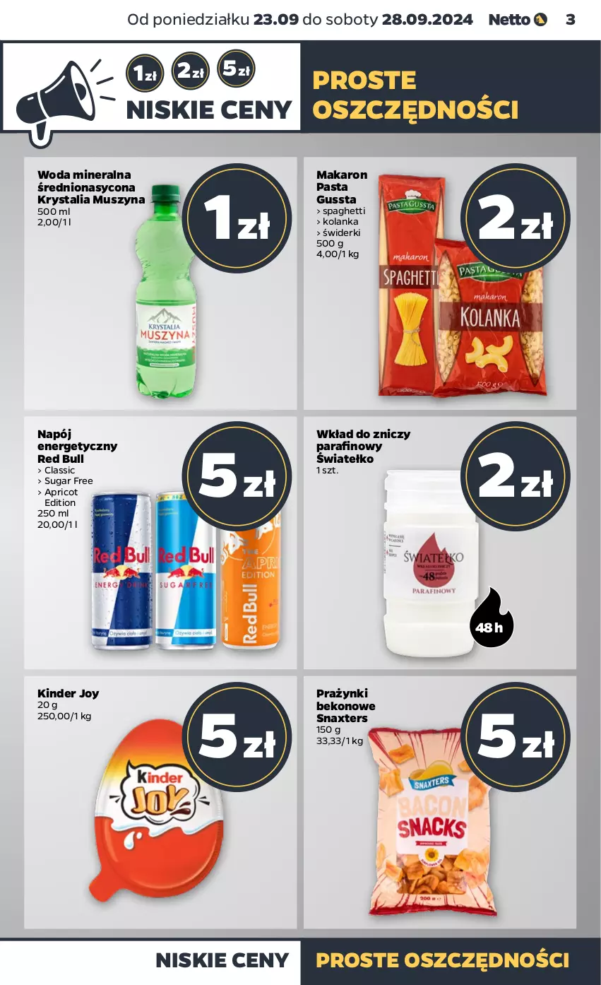 Gazetka promocyjna Netto - Artykuły spożywcze - ważna 23.09 do 28.09.2024 - strona 3 - produkty: Beko, Kinder, Makaron, Mus, Napój, Napój energetyczny, Red Bull, Spaghetti, Szyna, Woda, Woda mineralna, Znicz