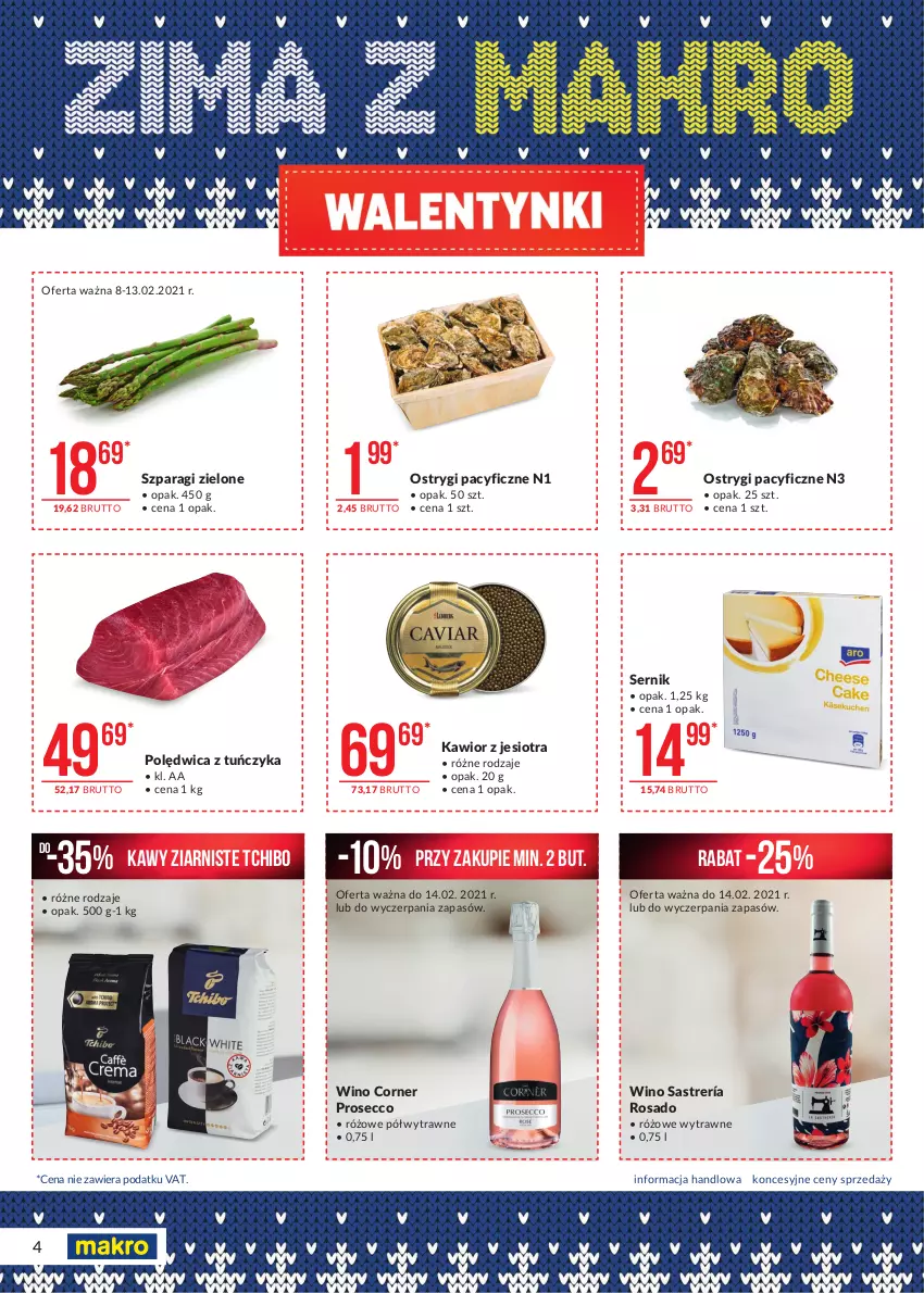 Gazetka promocyjna Makro - [Oferta specjalna] Walentynki - ważna 09.02 do 14.02.2021 - strona 4 - produkty: Kawior, Ostrygi, Polędwica, Prosecco, Ser, Tchibo, Tuńczyk, Wino