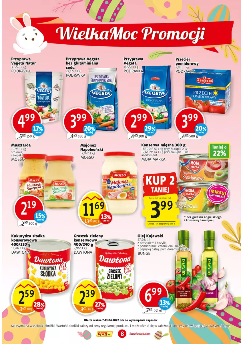 Gazetka promocyjna Prim Market - ważna 07.04 do 13.04.2022 - strona 8 - produkty: Bazyl, Dawtona, Fa, Groszek, Koc, Kujawski, Kukurydza, Majonez, Mus, Musztarda, Olej, Oleo, Podravka, Ser, Vegeta, Vegeta Natur