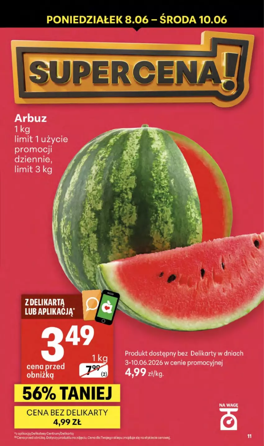 Gazetka promocyjna Delikatesy Centrum - Franczyza DC23 Czwartek - ważna 03.06 do 10.06.2026 - strona 11 - produkty: Arbuz