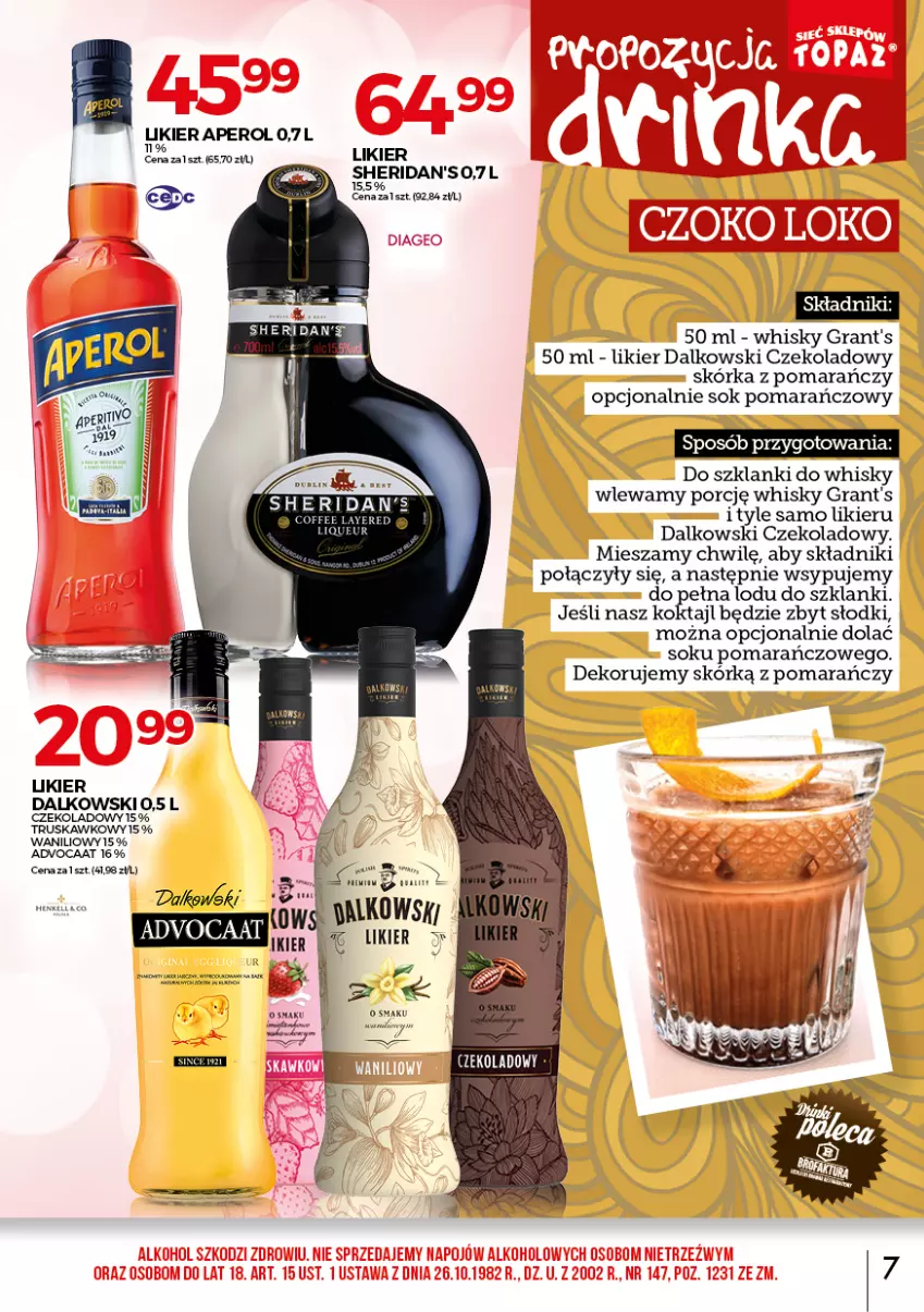 Gazetka promocyjna Topaz - Gazetka - ważna 01.08 do 31.08.2021 - strona 7 - produkty: Advocaat, Aperol, Gra, Grant's, Lanki, Likier, Por, Sheridan's, Sok, Sok pomarańczowy, Whisky