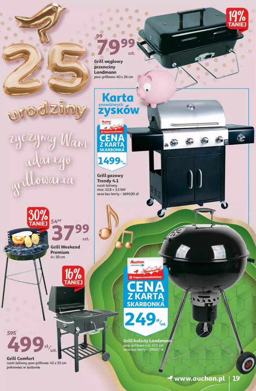 Gazetka promocyjna Auchan - 25 Urodziny – Życzymy Wszystkiego Kwitnącego - ważna 22.04 do 04.05.2021 - strona 19 - produkty: Grill, Grill gazowy, Pokrowiec