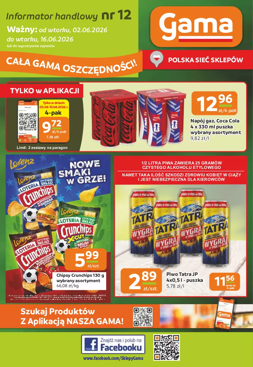 Gazetka promocyjna Gama - Gazetka Gama - ważna 02.06 do 16.06.2026 - strona 1 - produkty: Chipsy, Crunchips, Fa, Gra, Napój, Piec, Piwa, Piwo, Tatra