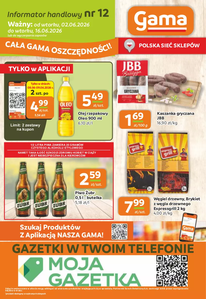 Gazetka promocyjna Gama - Gazetka Gama - ważna 02.06 do 16.06.2026 - strona 12 - produkty: Gra, Grill, Gry, Kasza, Kaszanka, Olej, Olej rzepakowy, Oleo, Piec, Piwa, Piwo, Ser, Telefon, Węgiel drzewny
