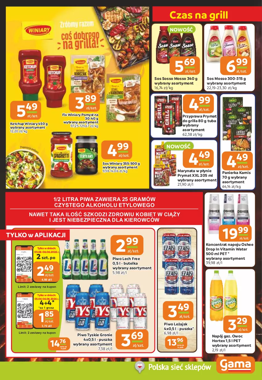 Gazetka promocyjna Gama - Gazetka Gama - ważna 02.06 do 16.06.2026 - strona 9 - produkty: Gra, Grill, Hortex, Kamis, Ketchup, Napój, Oshee, Piec, Piwa, Piwo, Prymat, Sos, Tyskie, Winiary