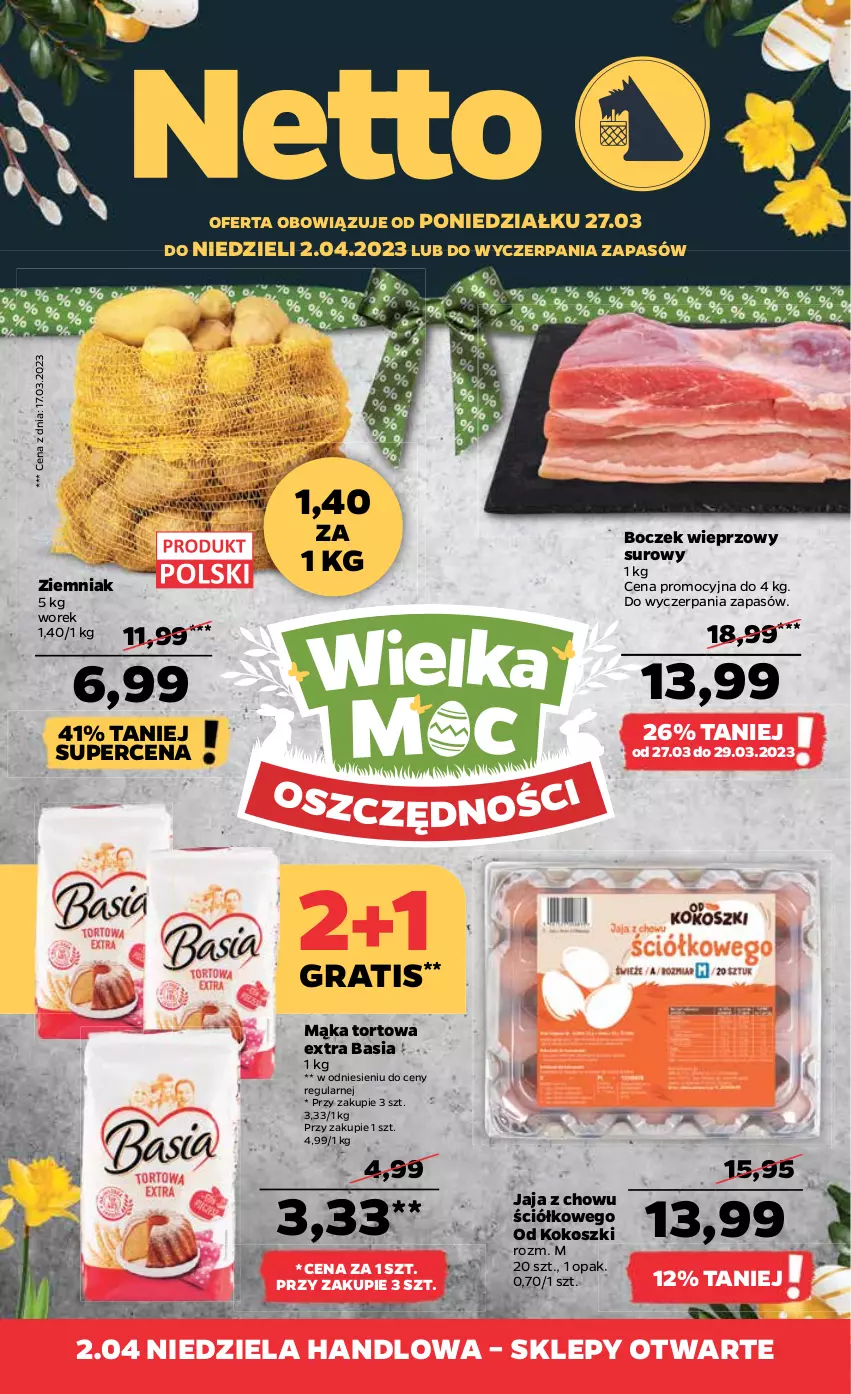 Gazetka promocyjna Netto - Artykuły spożywcze - ważna 27.03 do 02.04.2023 - strona 1 - produkty: Basia, Boczek, Boczek wieprzowy, Gra, Jaja, Kokos, Kosz, Mąka, Mąka tortowa