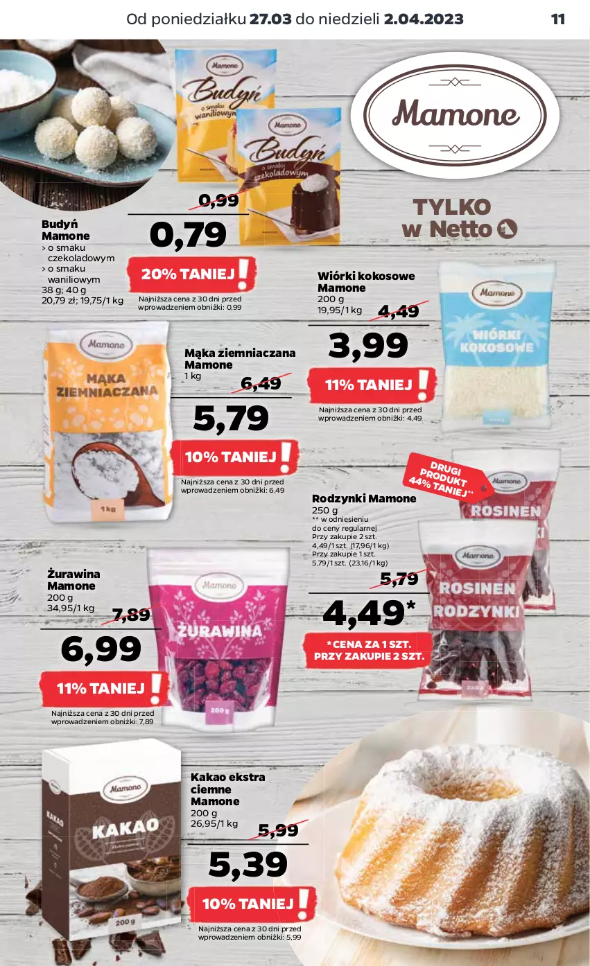 Gazetka promocyjna Netto - Artykuły spożywcze - ważna 27.03 do 02.04.2023 - strona 11 - produkty: Budyń, Kakao, Kokos, Mąka, Rodzynki, Wiórki kokosowe