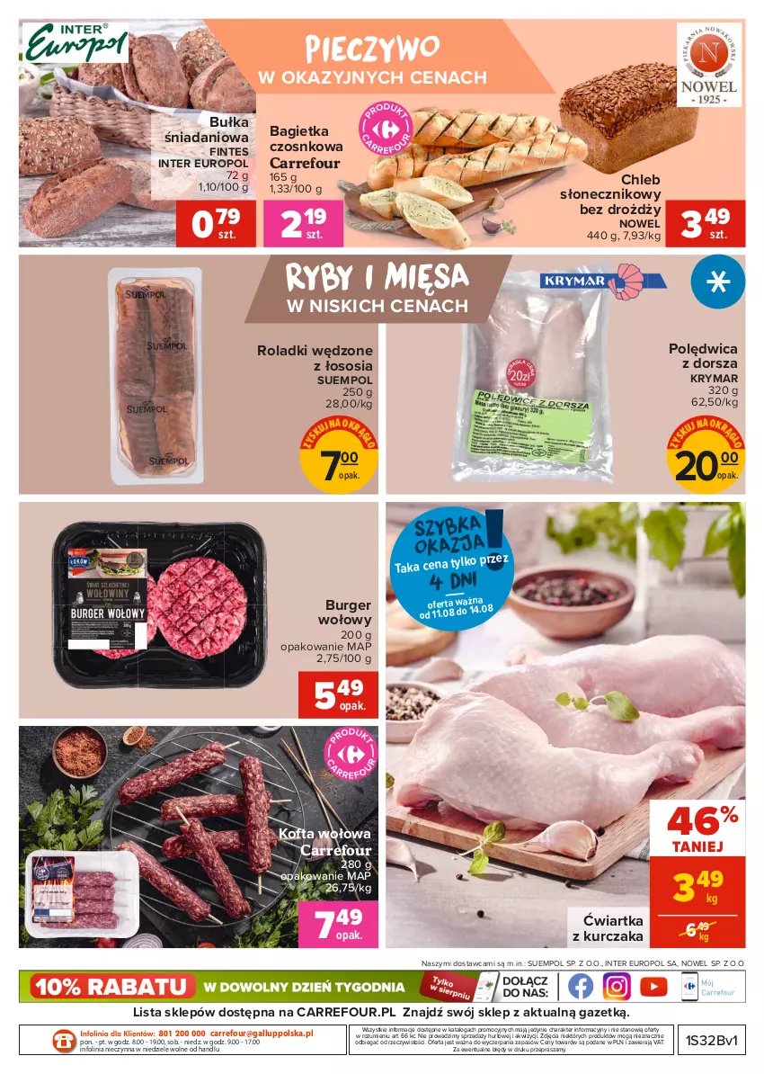 Gazetka promocyjna Carrefour - Gazetka Targi świeżości - ważna 09.08 do 16.08.2021 - strona 2 - produkty: Bagietka, Bagietka czosnkowa, Bułka, Burger, Chleb, Danio, Dorsz, Kurczak, Piec, Pieczywo, Polędwica, Sos, Suempol