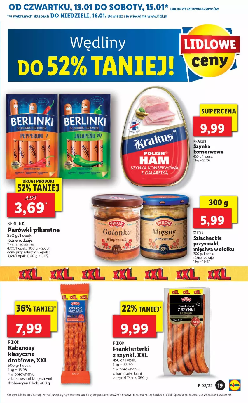 Gazetka promocyjna Lidl - GAZETKA - ważna 13.01 do 16.01.2022 - strona 19 - produkty: Berlinki, Frankfurterki, Kabanos, Krakus, Parówki, PIKOK, Por, Przysmaki, Ser, Szynka, Szynka konserwowa