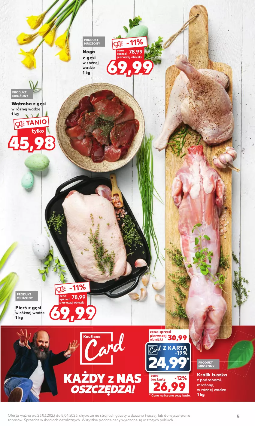 Gazetka promocyjna Kaufland - Oferta ważna od 23.03.2023 do 08.04.2023 lub do wyczerpania zapasów. - ważna 23.03 do 08.04.2023 - strona 5 - produkty: Królik, Tusz