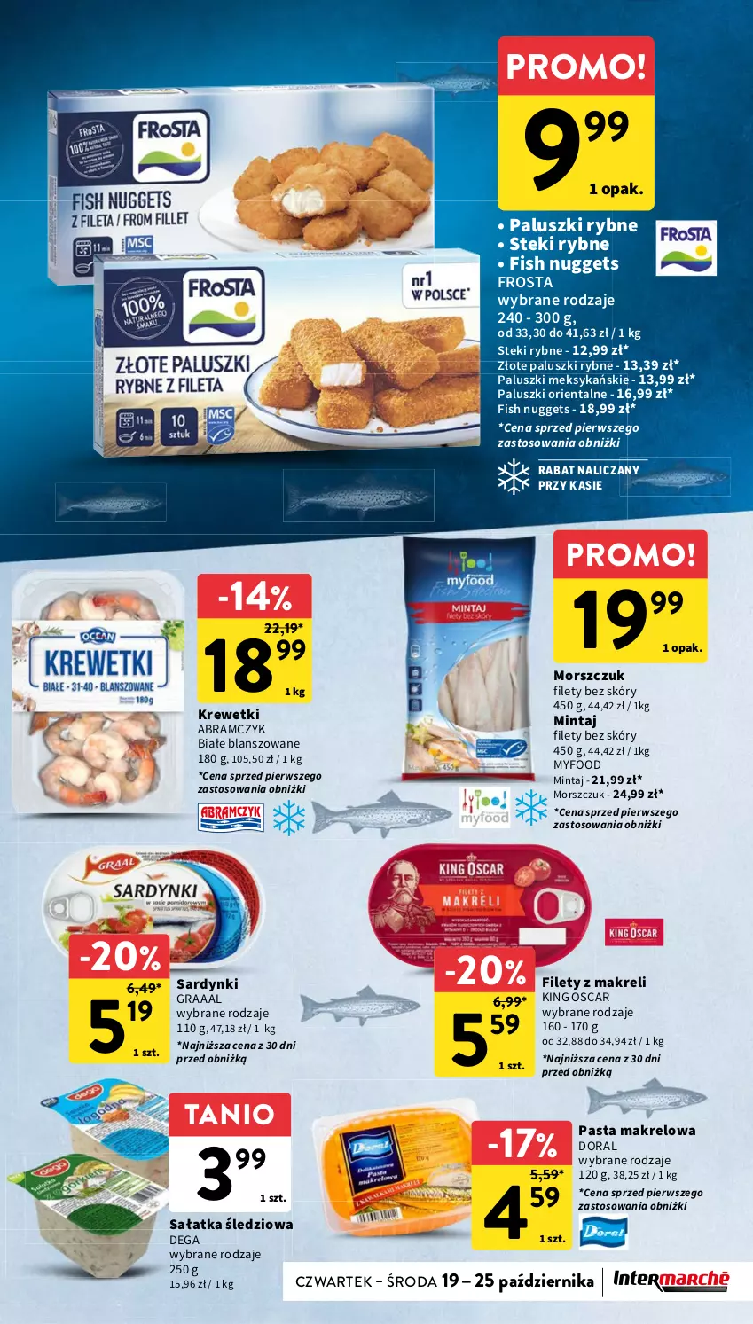 Gazetka promocyjna Intermarche - Gazetka Intermarche - ważna 19.10 do 25.10.2023 - strona 23 - produkty: Dega, Frosta, Gra, Krewetki, Mintaj, Paluszki rybne, Sałat, Sałatka, Sardynki, Stek