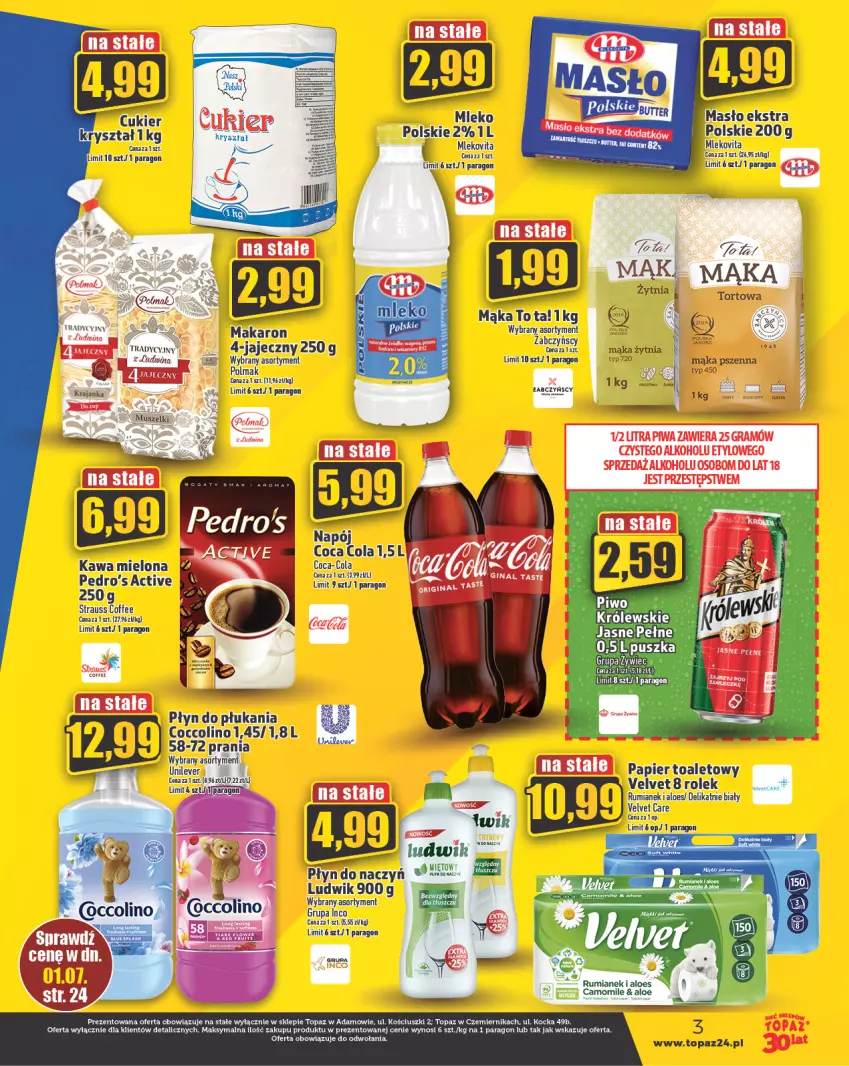 Gazetka promocyjna Topaz - Gazetka - ważna 29.06 do 05.07.2023 - strona 3 - produkty: Coca-Cola, Fotel, Kask, Kawa, Kawa mielona, Koc, Królewski, Ludwik, Mąka, Mąka pszenna, Makaron, Masło, Mleko, Mlekovita, Papier, Papier toaletowy, Rum, Top, Velvet