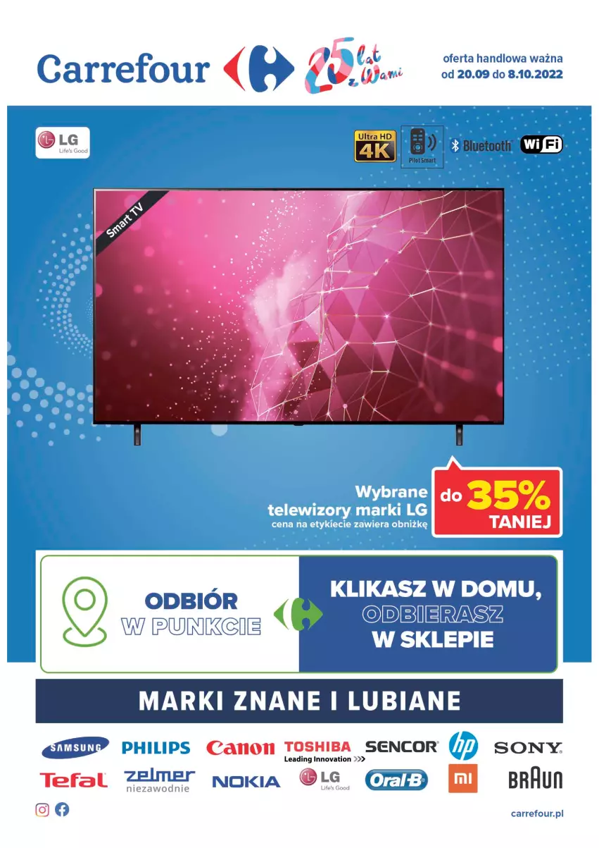 Gazetka promocyjna Carrefour - Gazetka Marki znane i lubiane - ważna 20.09 do 08.10.2022 - strona 1 - produkty: Braun, Canon, Fa, LG, Nokia, Philips, Sencor, Sony, Tefal, Toshiba