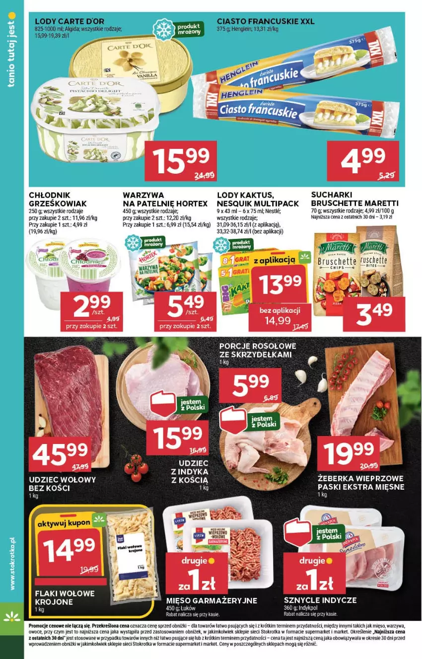 Gazetka promocyjna Stokrotka - Market - ważna 17.07 do 23.07.2025 - strona 12 - produkty: Bruschette, Carte d'Or, Ciasto francuskie, Hortex, Kaktus, LG, Lody, Mięso, Mięso garmażeryjne, Nesquik, Owoce, Por, Udziec wołowy, Udziec z indyka, Warzywa