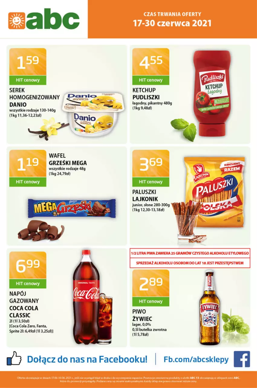 Gazetka promocyjna ABC - Gazetka - ważna 17.06 do 01.07.2021 - strona 1 - produkty: Danio, Fa, Fanta, Ketchup, Lajkonik, Napój, O nas, Pudliszki, Ser, Serek, Sprite