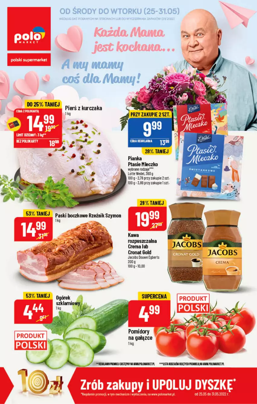 Gazetka promocyjna PoloMarket - Gazetka pomocyjna - ważna 25.05 do 31.05.2022 - strona 1 - produkty: Jacobs, Kawa, Kawa rozpuszczalna, Kurczak, Mleczko, Pomidory, Ptasie mleczko