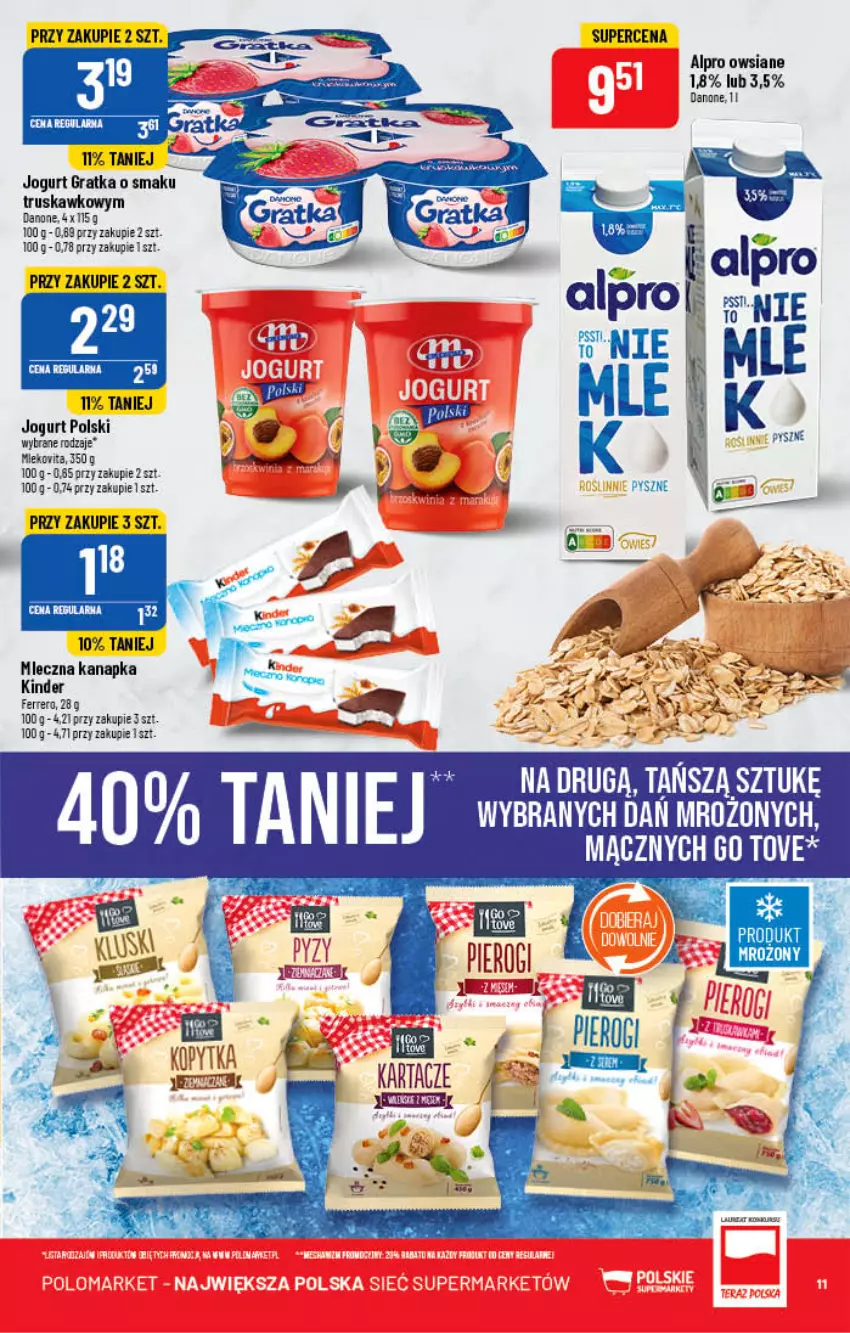 Gazetka promocyjna PoloMarket - Gazetka pomocyjna - ważna 25.05 do 31.05.2022 - strona 11 - produkty: Alpro, Danone, Gra, Jogurt, Kinder, Mleczna kanapka, Mleko