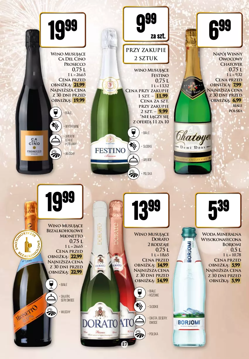 Gazetka promocyjna Dino - Katalog alkoholowy 18.12 - 30.12 - ważna 18.12 do 30.12.2023 - strona 17 - produkty: Deser, Mionetto, Mus, Napój, Owoce, Prosecco, Sałat, Ser, Sok, Wino, Wino musujące, Woda, Woda mineralna