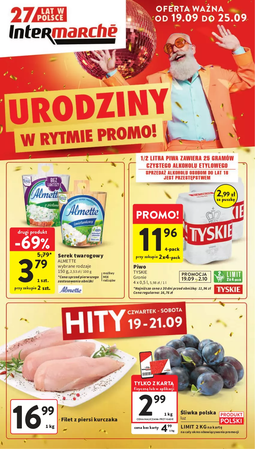 Gazetka promocyjna Intermarche - Gazetka Intermarche - ważna 19.09 do 25.09.2024 - strona 1 - produkty: Almette, Filet z piersi kurczaka, Kurczak, Piwo, Ser, Serek, Serek twarogowy, Tyskie