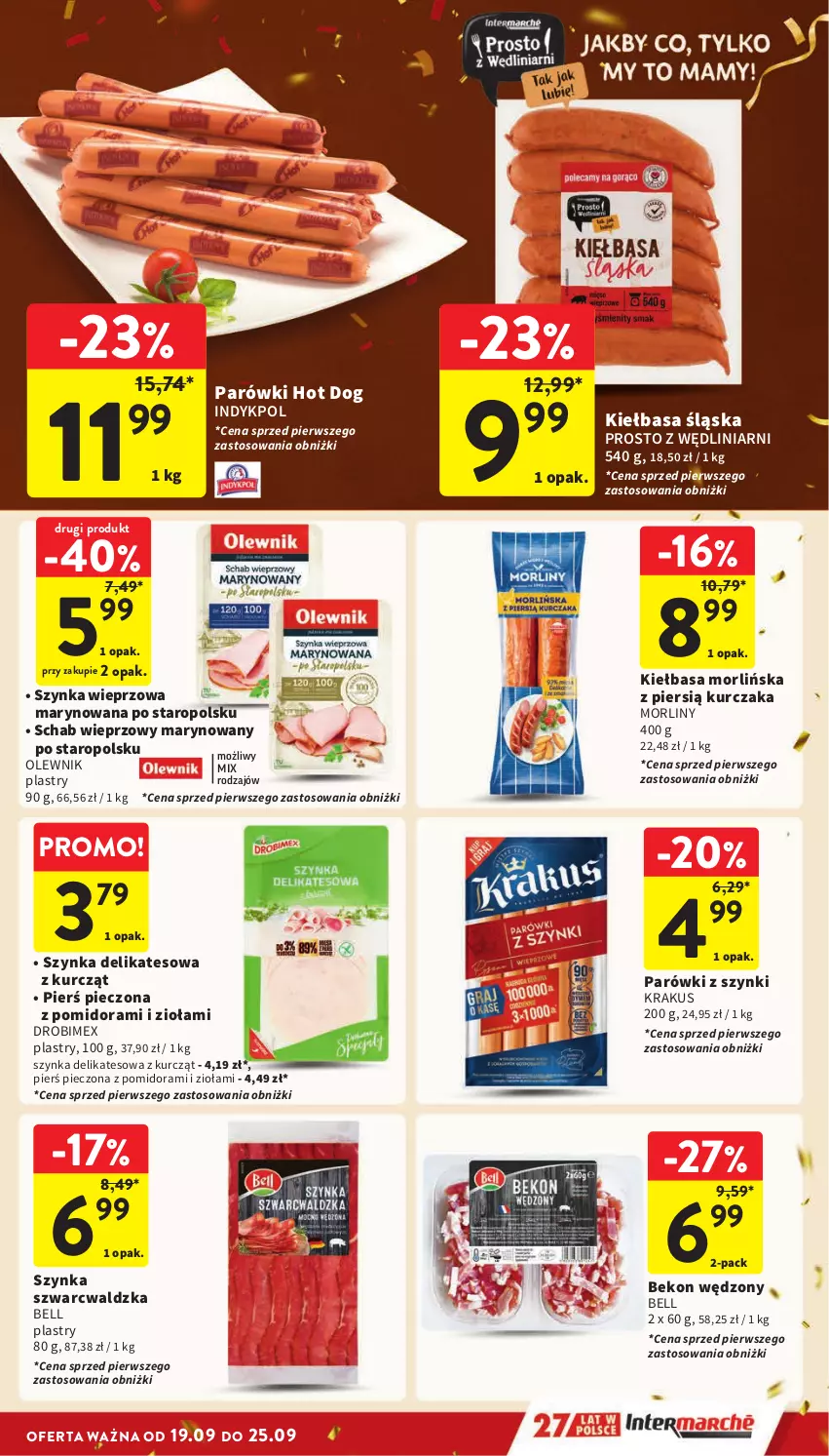 Gazetka promocyjna Intermarche - Gazetka Intermarche - ważna 19.09 do 25.09.2024 - strona 15 - produkty: Beko, Bell, Drobimex, Hot dog, Kiełbasa, Kiełbasa śląska, Krakus, Kurczak, Morliny, Olewnik, Parówki, Parówki hot dog, Parówki z szynki, Piec, Schab wieprzowy, Szynka, Szynka delikatesowa, Szynka wieprzowa