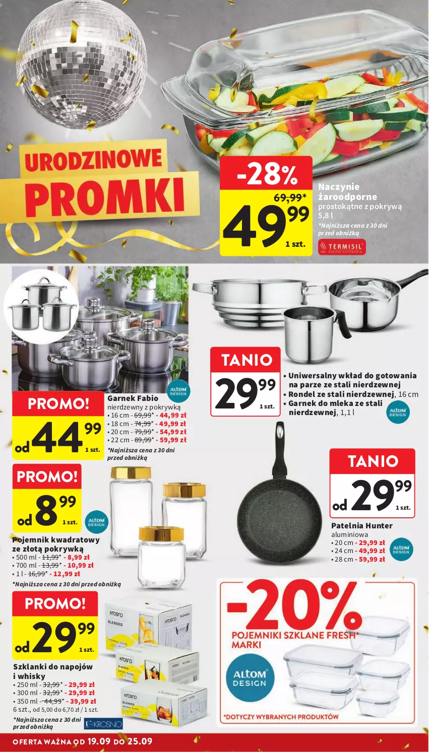 Gazetka promocyjna Intermarche - Gazetka Intermarche - ważna 19.09 do 25.09.2024 - strona 36 - produkty: Fa, Garnek, Lanki, Naczynie żaroodporne, Patelnia, Pojemnik, Por, Rondel, Whisky