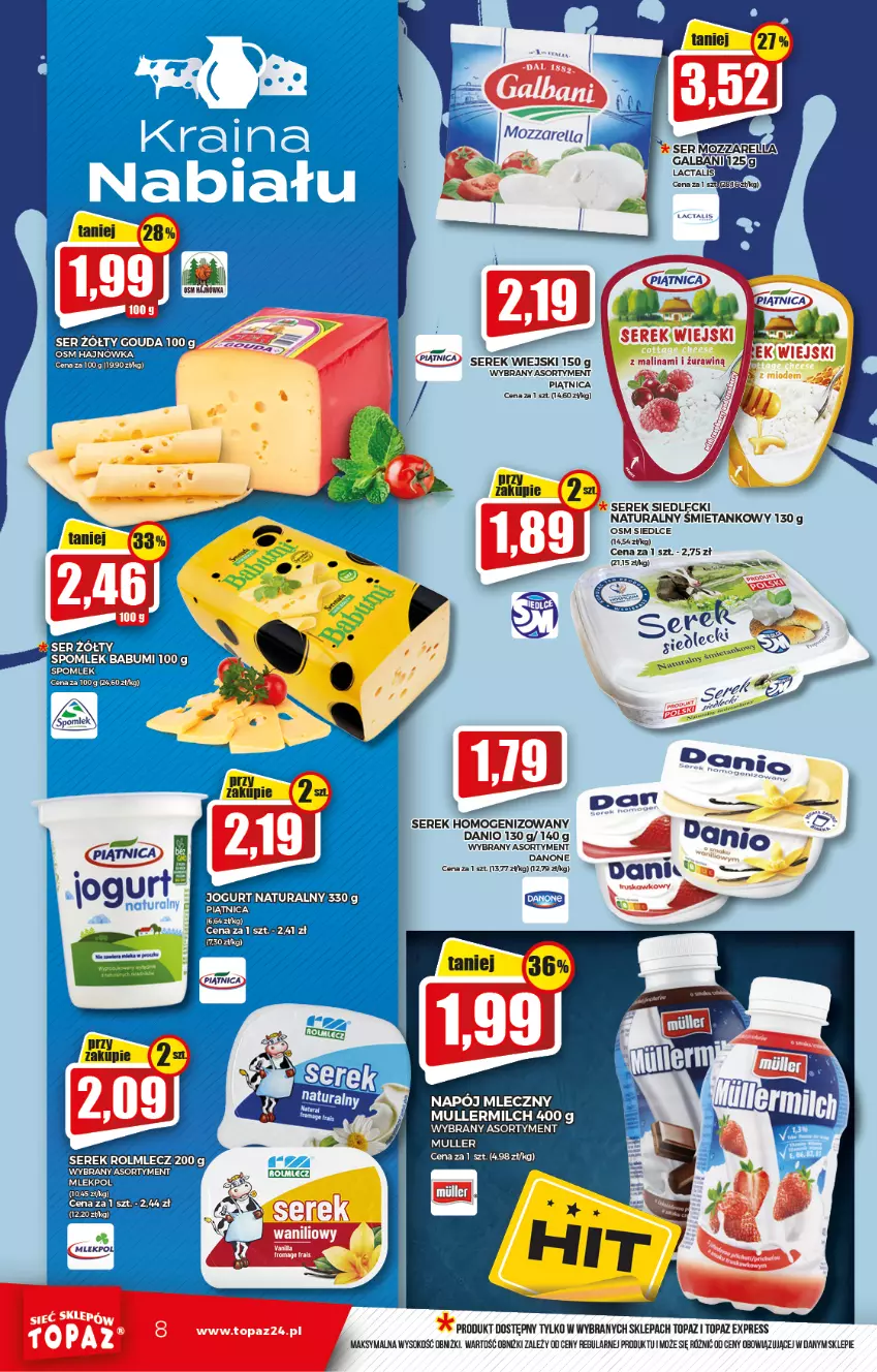 Gazetka promocyjna Topaz - Gazetka - ważna 24.02 do 02.03.2022 - strona 8 - produkty: Danio, Jogurt, Jogurt naturalny, Napój, Napój mleczny, Piątnica, Rolmlecz, Ser, Serek, Serek homogenizowany, Sok, Top