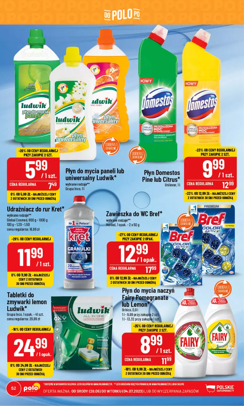 Gazetka promocyjna PoloMarket - Gazetka pomocyjna - ważna 28.06 do 04.07.2023 - strona 52 - produkty: BIC, Bref, Domestos, Gra, Granat, Ludwik, Płyn do mycia, Płyn do mycia paneli, Tablet, Tran, Zawieszka do wc, Zmywarki