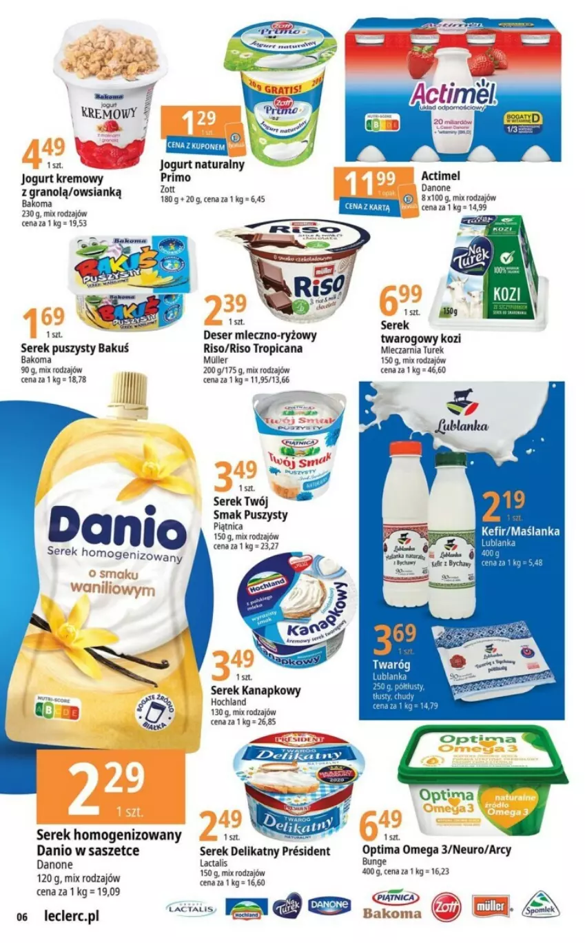 Gazetka promocyjna E Leclerc - ważna 16.08 do 27.08.2023 - strona 9 - produkty: Actimel, Bakoma, Danio, Deser, Fa, Gra, Hochland, Jogurt, Jogurt naturalny, Optima, Ryż, Ser, Serek, Serek homogenizowany, Serek kanapkowy, Serek puszysty