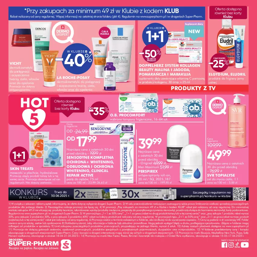 Gazetka promocyjna Super Pharm - Gazetka - ważna 15.05 do 21.05.2025 - strona 12 - produkty: Antyperspirant, Bell, Bourjois, Clin, Doppelherz, Dres, Elgydium, Fa, Gin, Karmi, Kolagen, Kosmetyki do pielęgnacji, L’Oréal, La Roche-Posay, LG, Makijaż, Max Factor, Maybelline, O.B., Olej, PAESE, Pupa, Sally Hansen, Sensodyne, Suplement diety, SVR, Tampony, Top, Vichy, Znicz