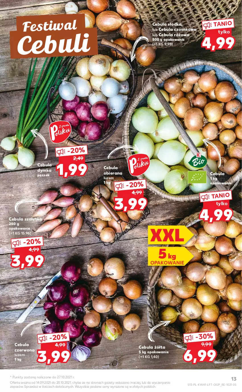 Gazetka promocyjna Kaufland - OFERTA TYGODNIA - ważna 14.10 do 20.10.2021 - strona 13 - produkty: Cebula, Cebula czerwona, Cebula szalotka, Szal