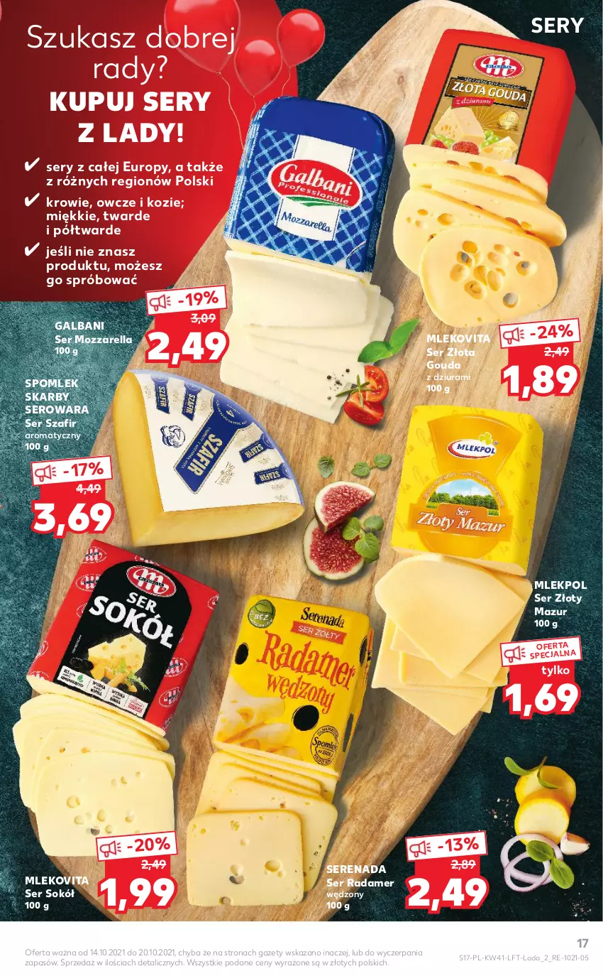 Gazetka promocyjna Kaufland - OFERTA TYGODNIA - ważna 14.10 do 20.10.2021 - strona 17 - produkty: Galbani, Gouda, Mleko, Mlekovita, Mozzarella, Radamer, Ser, Sok, Sokół, Złoty Mazur