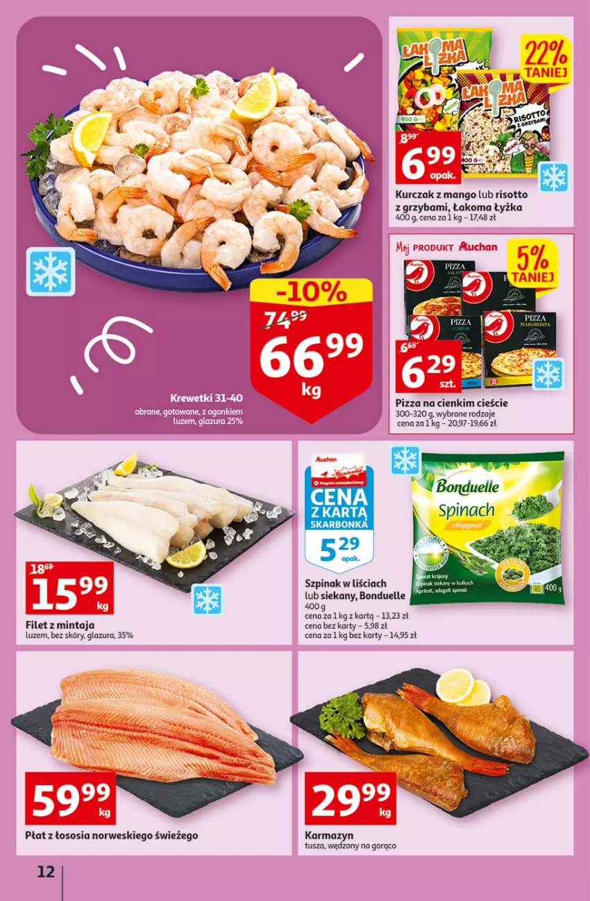 Gazetka promocyjna Auchan - Gazetka Koszyk Oszczędności Auchan Hipermarkety - ważna 13.10 do 19.10.2022 - strona 12 - produkty: Bonduelle, Filet z mintaja, Glazura, Karmazyn tusza, Kurczak, Lazur, Mango, Mintaj, Pizza, Sos, Szpinak, Tusz