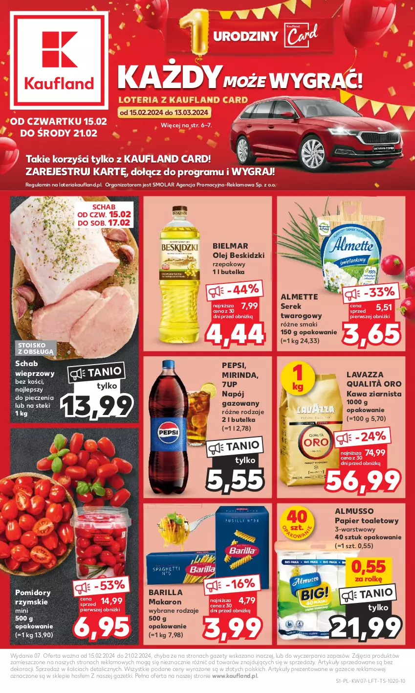 Gazetka promocyjna Kaufland - Gazetka tygodnia - ważna 15.02 do 21.02.2024 - strona 1 - produkty: 7up, Almette, Barilla, Beskidzki, Gra, Kawa, Kawa ziarnista, Lavazza, Makaron, Mirinda, Mola, Mus, Napój, Napój gazowany, Olej, Papier, Papier toaletowy, Pepsi, Piec, Pomidory, Schab wieprzowy, Ser, Serek, Serek twarogowy, Stek