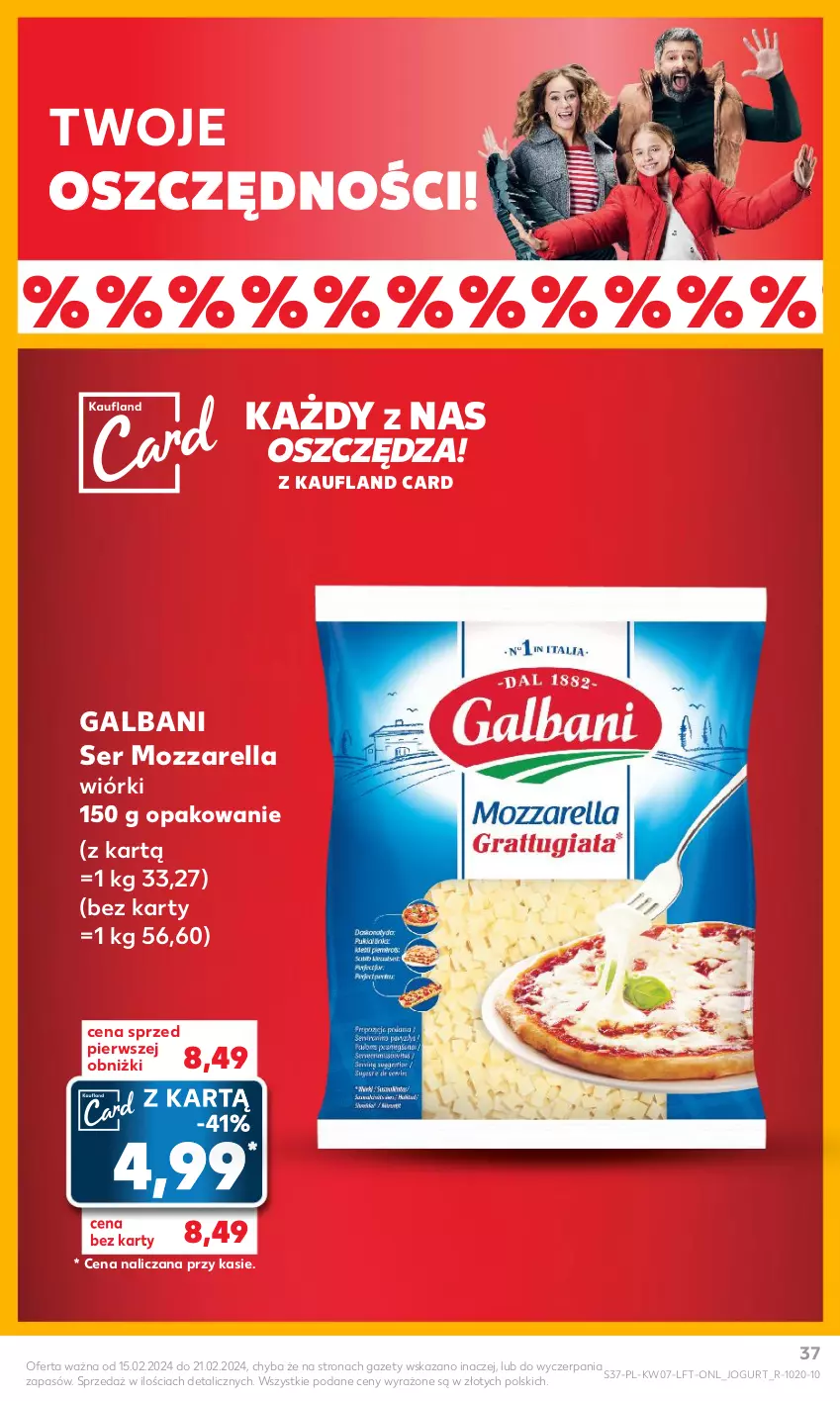 Gazetka promocyjna Kaufland - Gazetka tygodnia - ważna 15.02 do 21.02.2024 - strona 37 - produkty: Galbani, Jogurt, Mozzarella, Ser