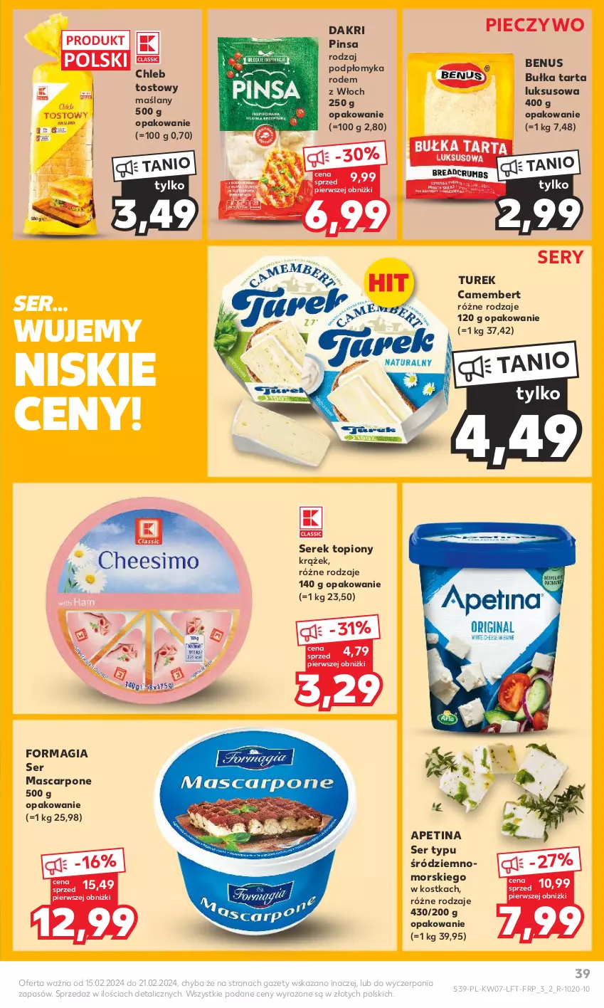 Gazetka promocyjna Kaufland - Gazetka tygodnia - ważna 15.02 do 21.02.2024 - strona 39 - produkty: Bułka, Bułka tarta, Camembert, Chleb, Chleb tostowy, Mascarpone, Piec, Pieczywo, Ser, Serek, Tarta, Top