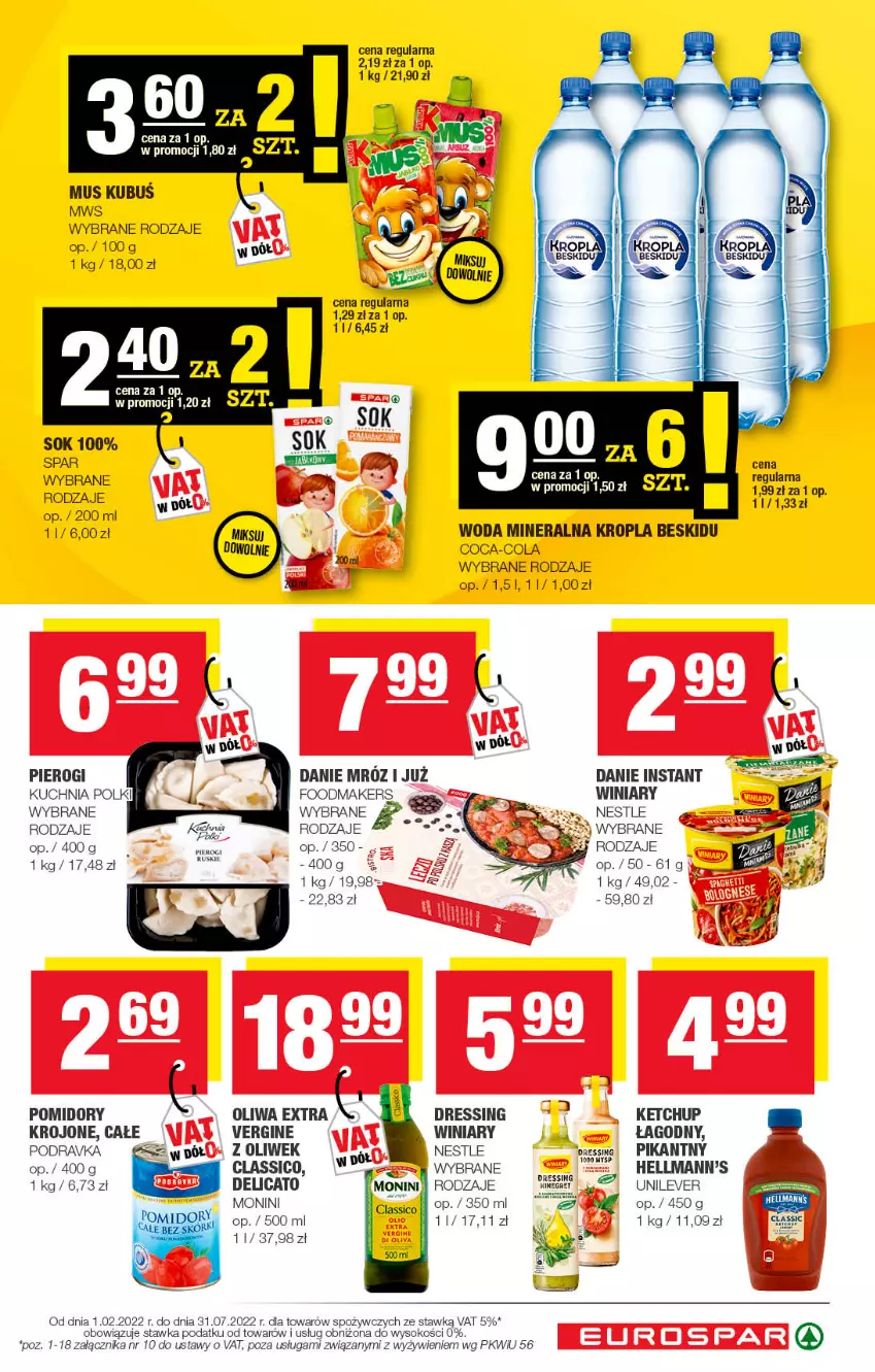 Gazetka promocyjna Spar - EuroSpar - ważna 29.05 do 08.06.2022 - strona 13 - produkty: Coca-Cola, Dres, Gin, Ketchup, Kubuś, Kuchnia, Monini, Mus, Pierogi, Podravka, Pomidory, Sok, Winiary, Woda, Woda mineralna