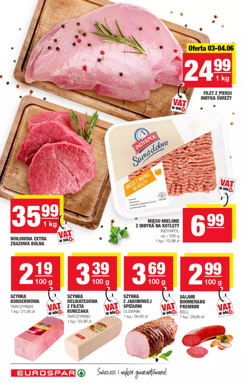 Gazetka promocyjna Spar - EuroSpar - ważna 29.05 do 08.06.2022 - strona 6 - produkty: Bell, Filet z piersi indyka, Kotlet, Kurczak, LG, Mięso, Mięso mielone, Olewnik, Salami, Ser, Szynka, Tarczyński