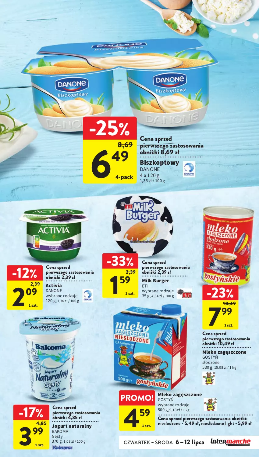 Gazetka promocyjna Intermarche - Gazetka Intermarche - ważna 06.07 do 12.07.2023 - strona 23 - produkty: Activia, Bakoma, Burger, Danone, Jogurt, Jogurt naturalny, Mleko, Mleko zagęszczone