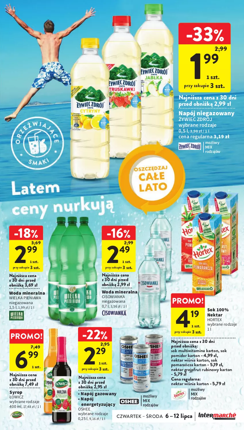 Gazetka promocyjna Intermarche - Gazetka Intermarche - ważna 06.07 do 12.07.2023 - strona 33 - produkty: Cisowianka, Grejpfrut, Hortex, Napój, Napój gazowany, Napój niegazowany, Nektar, Oshee, Rubin, Sok, Syrop, Woda, Woda mineralna