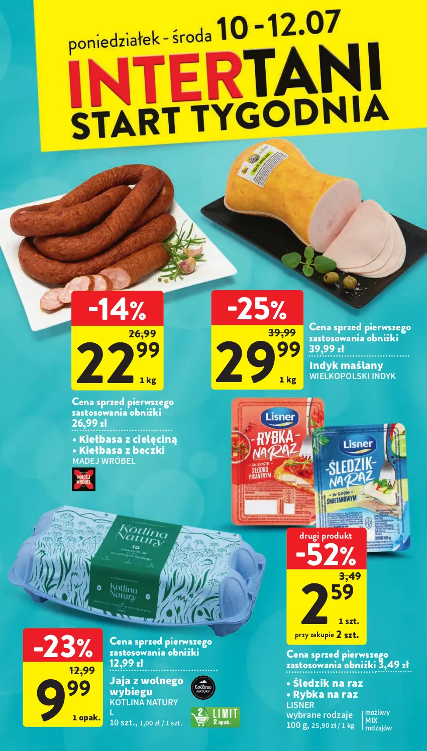 Gazetka promocyjna Intermarche - Gazetka Intermarche - ważna 06.07 do 12.07.2023 - strona 38 - produkty: Jaja, Jaja z wolnego wybiegu, Kiełbasa, Kotlin, Lisner, Madej Wróbel, Rybka na raz