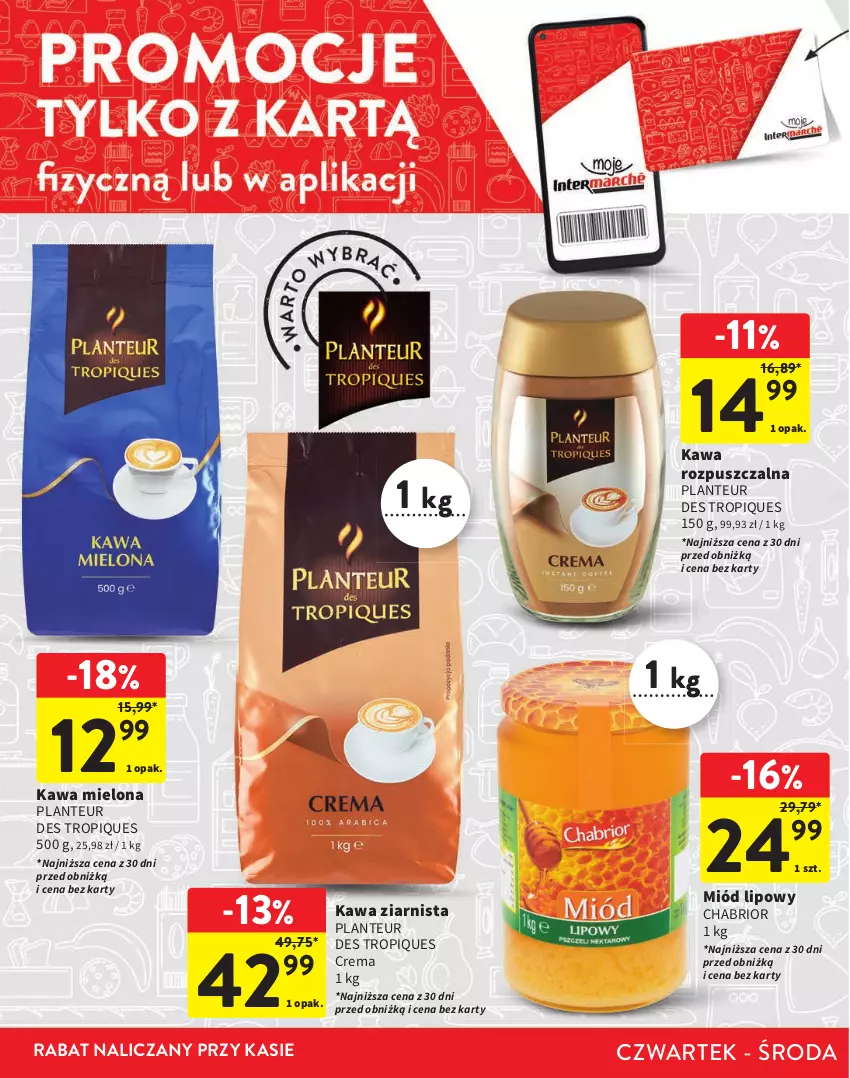 Gazetka promocyjna Intermarche - Gazetka Intermarche - ważna 29.02 do 13.03.2024 - strona 10 - produkty: Chabrior, Kawa, Kawa mielona, Kawa rozpuszczalna, Kawa ziarnista, Miód