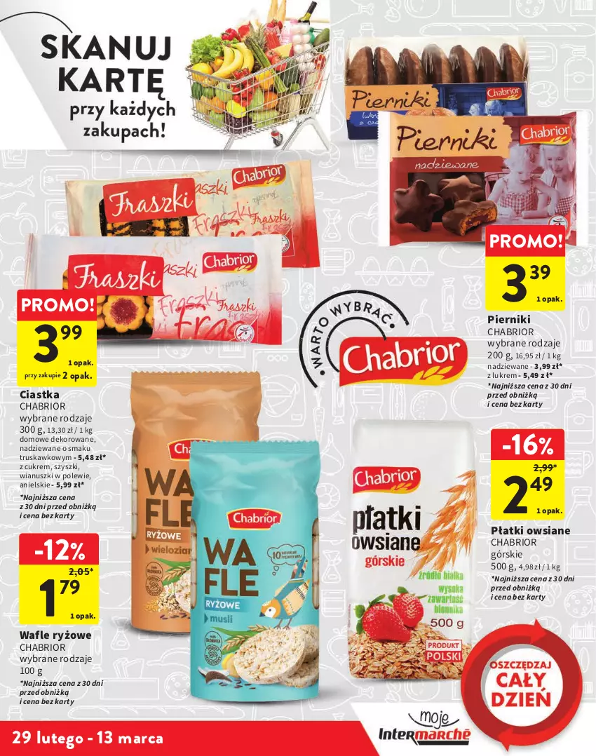 Gazetka promocyjna Intermarche - Gazetka Intermarche - ważna 29.02 do 13.03.2024 - strona 11 - produkty: Chabrior, Ciastka, Piernik, Płatki owsiane, Ryż, Wafle